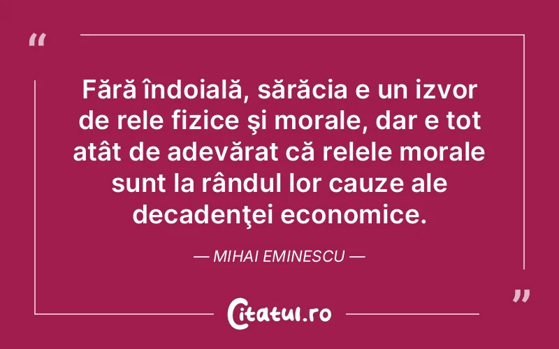 Citat Mihai Eminescu - citate viata