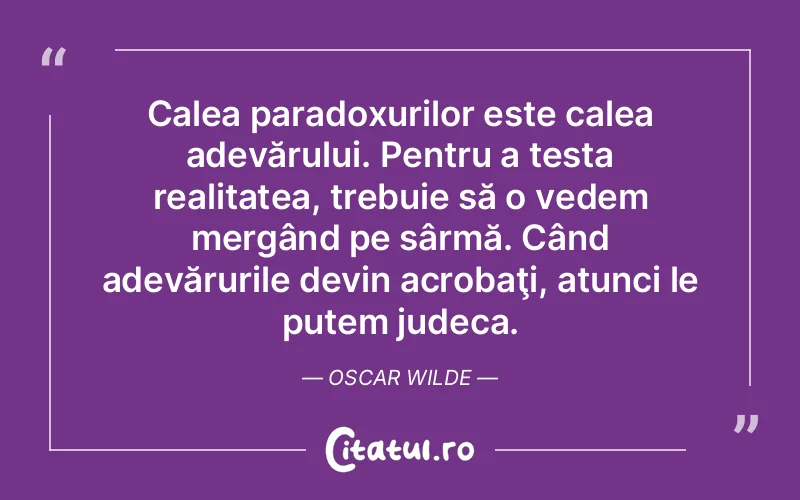 Citat Oscar Wilde - citate viata