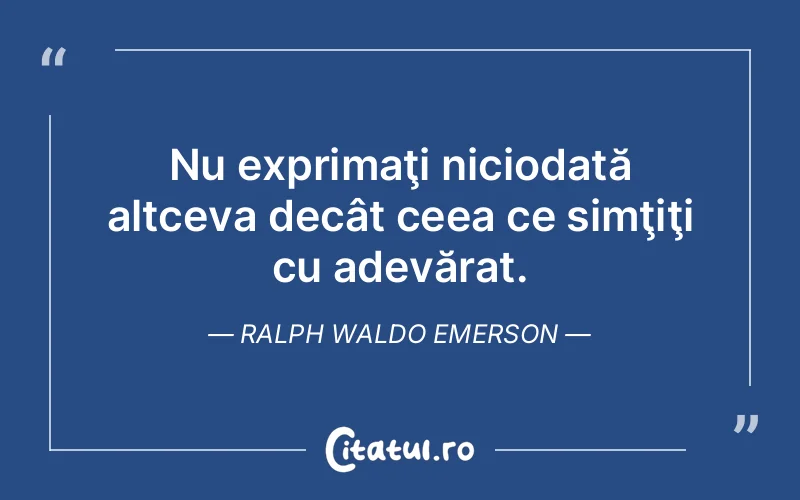 Citat Ralph Waldo Emerson - citate viata