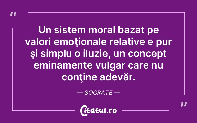 Citat Socrate - citate viata