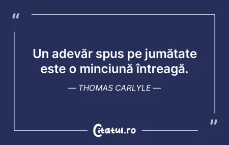 Dacă vrei să cunoşti cu adevărat un ...