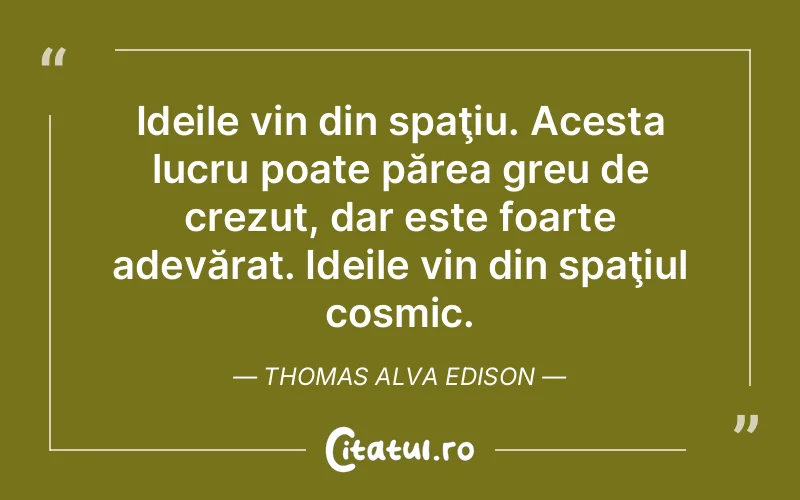 Citat Thomas Alva Edison - citate viata