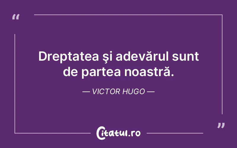 Citat Victor Hugo - citate viata