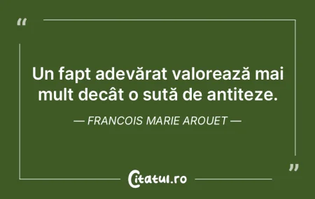 Într-adevăr, istoria nu este nimic mai...