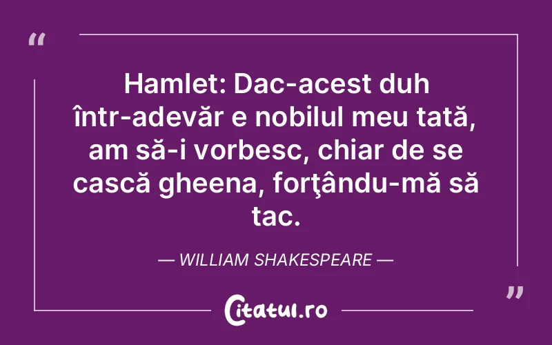 Citat William Shakespeare - citate viata