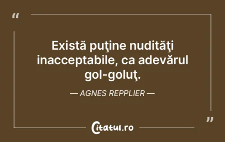 Dar adevărurile zdrobitoare pier când ... Dar adevărurile zdrobitoare pier când ...