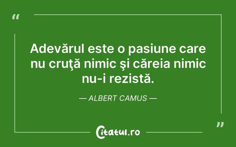 Citat Albert Camus - citate viata