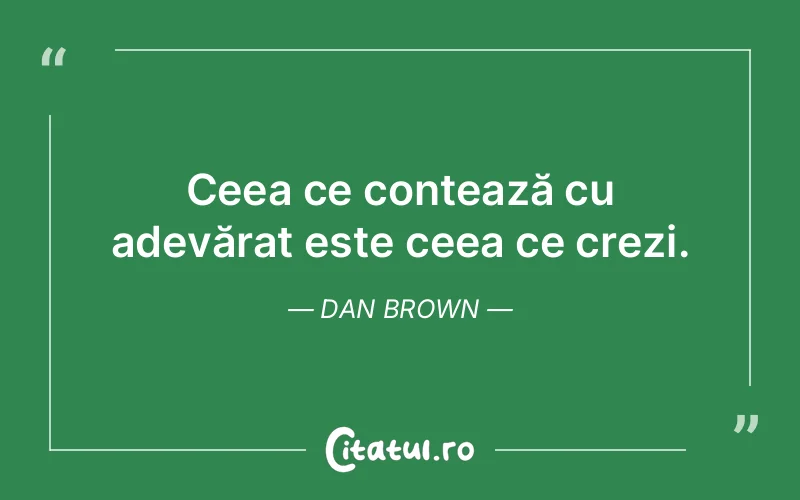 Citat Dan Brown - citate viata