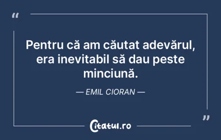 Nu e destul să ştiu că nu sunt nimic,...