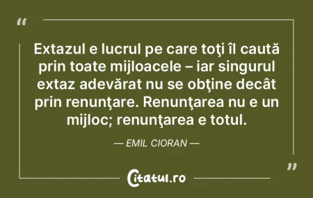 Avea repulsie faţă de adevărurile obi... Avea repulsie faţă de adevărurile obi...