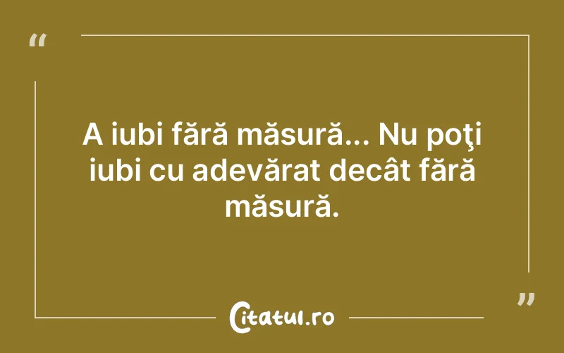 Citat Autor necunoscut - citate viata