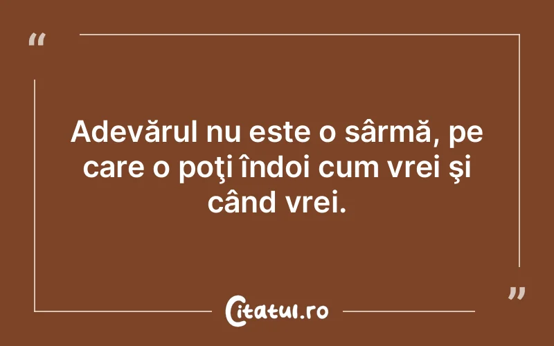 Citat Autor necunoscut - citate viata