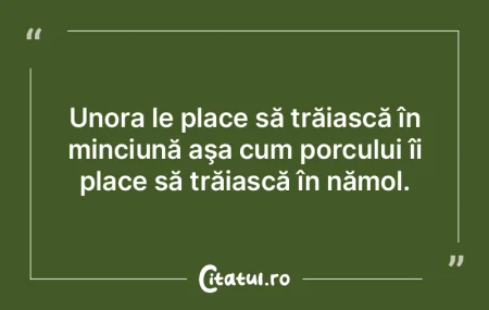 Unii pierd timpul în căutarea adevăru...