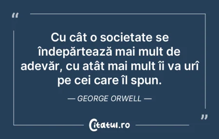 Adevărul există, doar minciuna trebuie...