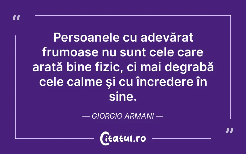 Citat Giorgio Armani - citate viata