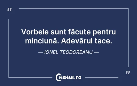 Când adevărul ţâşneşte ca o flacă...
