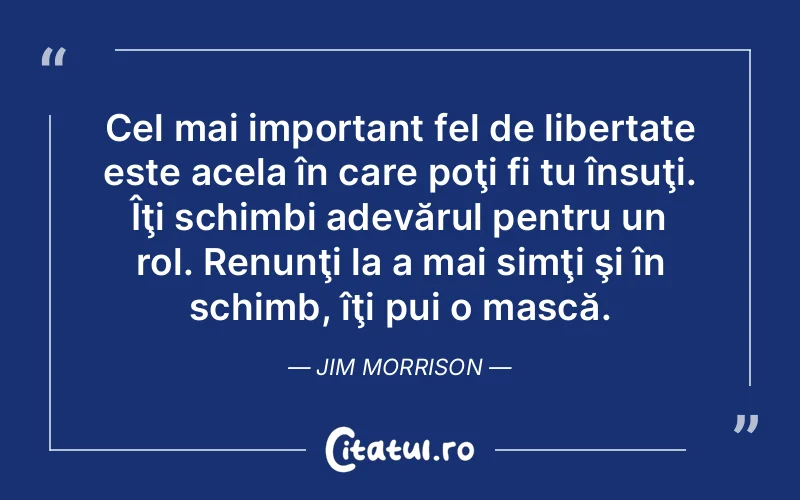 Citat Jim Morrison - citate viata