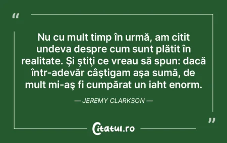 Dacă vrei să cunoşti un om cu adevăr...