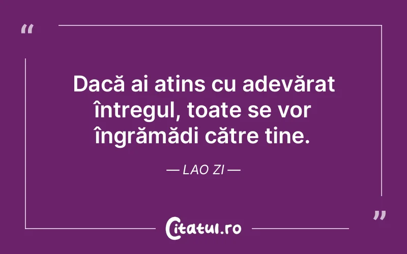 Citat Lao Zi - citate viata