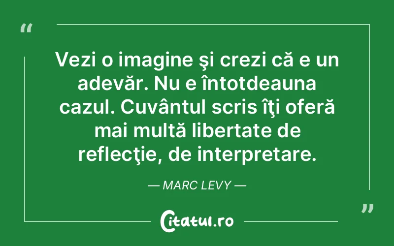 Citat Marc Levy - citate viata