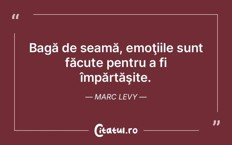 Citat Marc Levy - citate viata