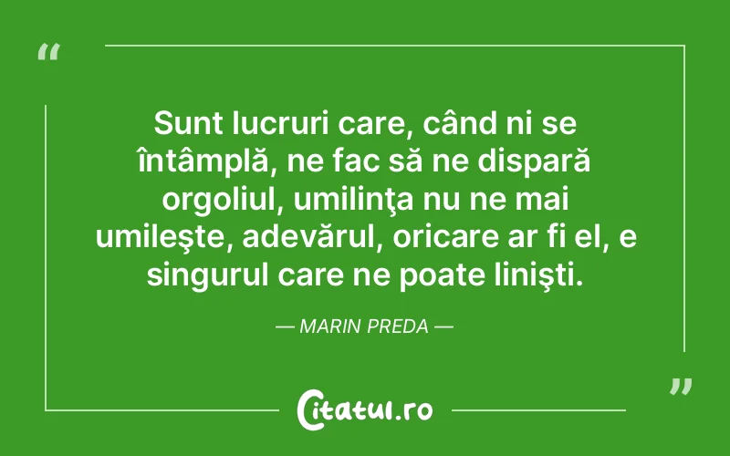Citat Marin Preda - citate viata
