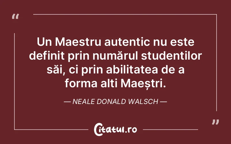 Citat Neale Donald Walsch - citate viata