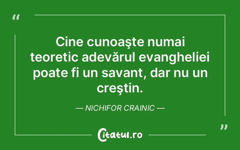 Citat Nichifor Crainic - citate viata