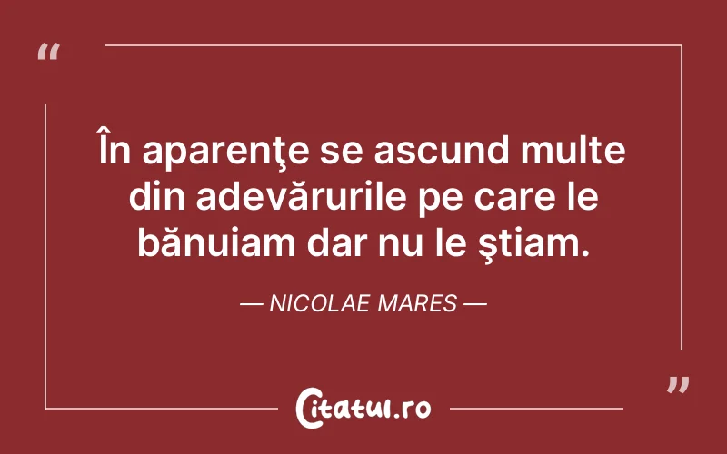 Citat Nicolae Mares - citate viata