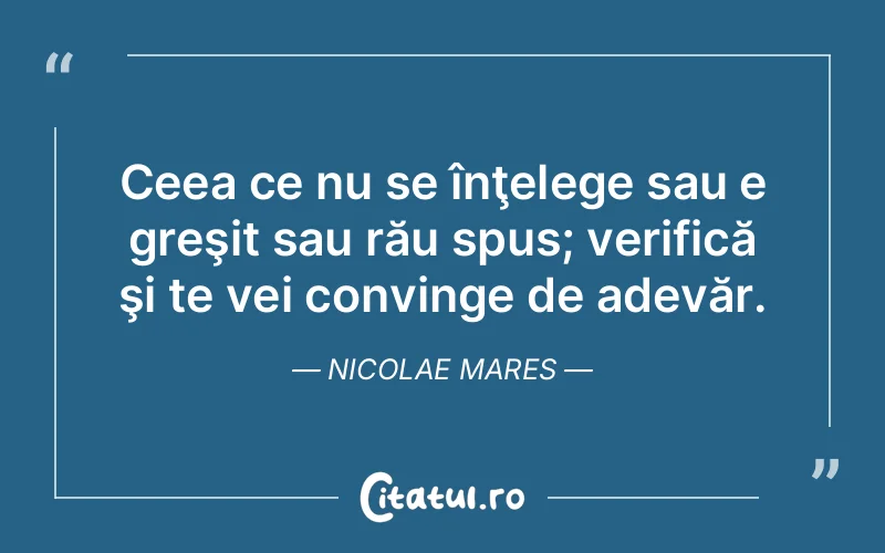 Citat Nicolae Mares - citate viata