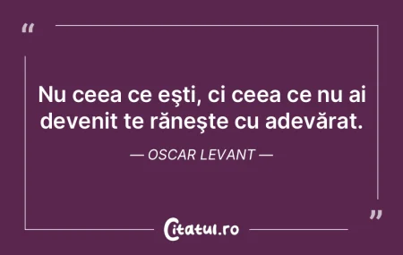 Artistul trebuie să descopere modul în... Artistul trebuie să descopere modul în...