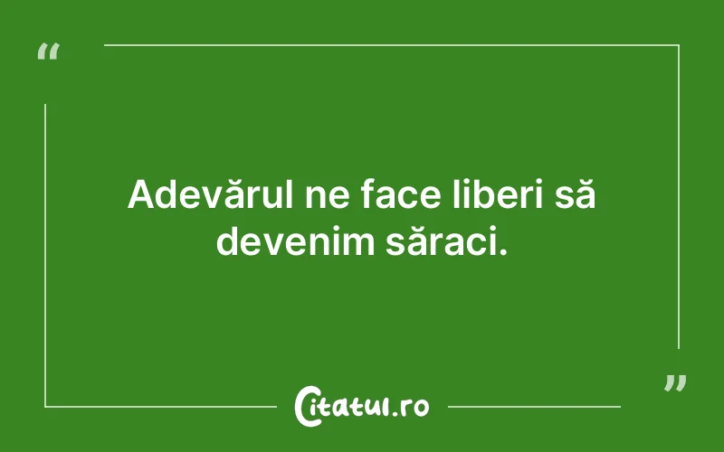 Citat Autor necunoscut - citate viata