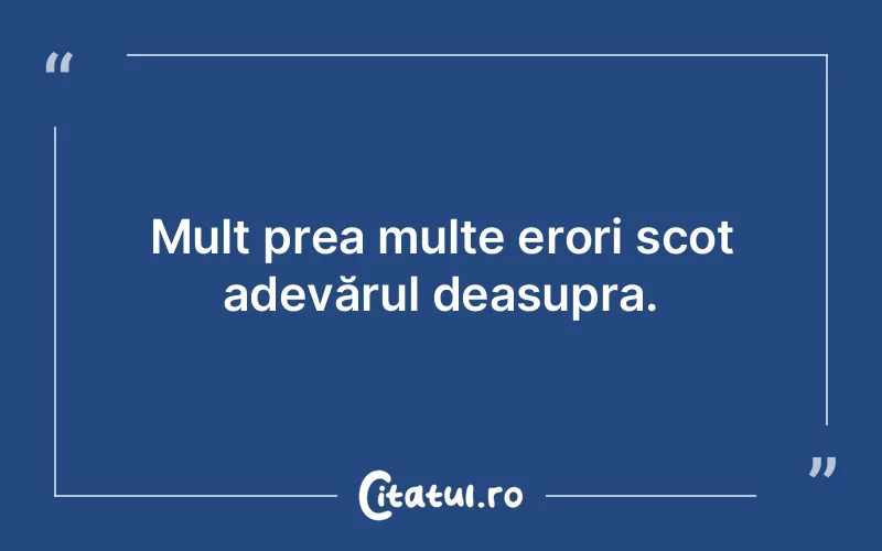 Citat Autor necunoscut - citate viata