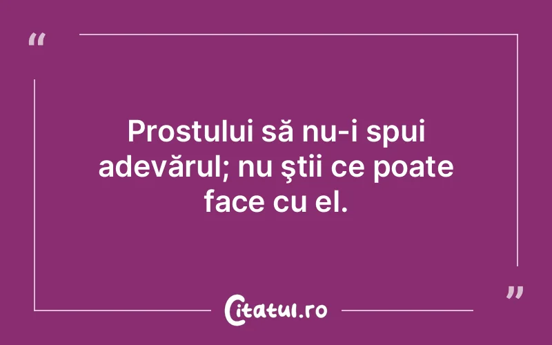 Citat Autor necunoscut - citate viata