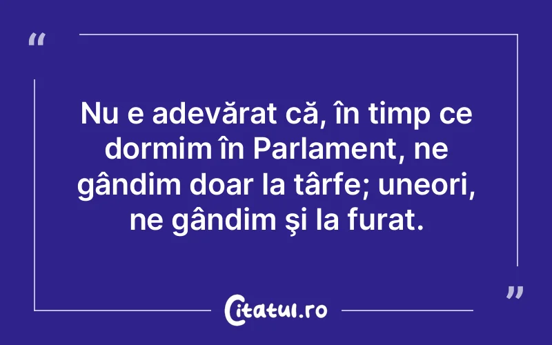 Citat Autor necunoscut - citate viata