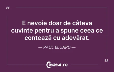 Când îţi doreşti ceva cu adevărat, ...