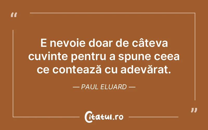 Citat Paul Eluard - citate viata
