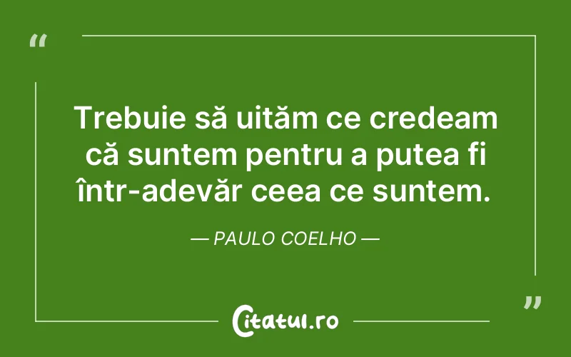 Citat Paulo Coelho - citate viata