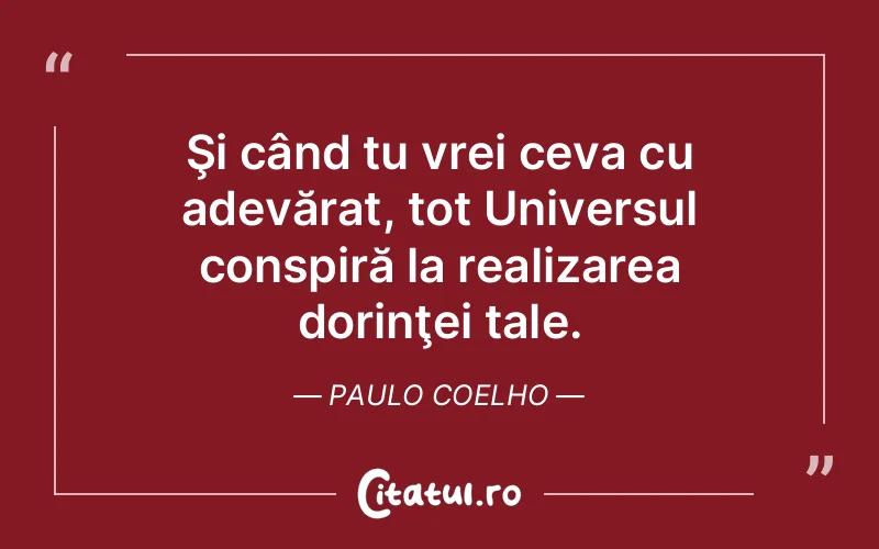 Citat Paulo Coelho - citate viata