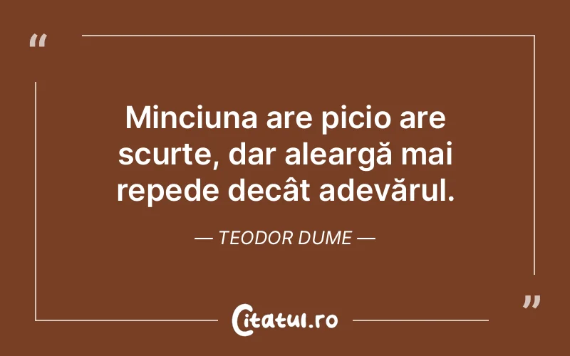 Citat Teodor Dume - citate viata