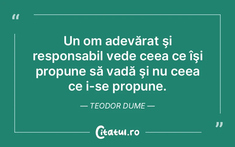 Citat Teodor Dume - citate viata