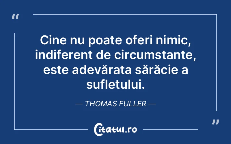 Citat Thomas Fuller - citate viata