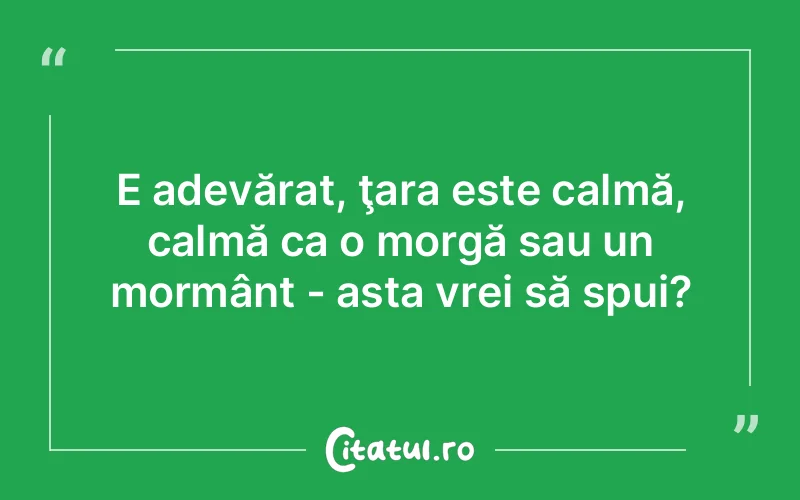 Citat Autor necunoscut - citate viata