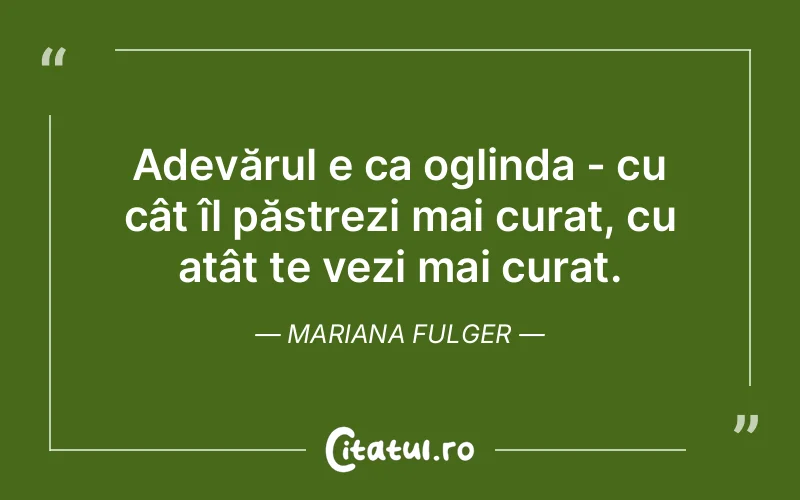 Citat Mariana Fulger - citate viata