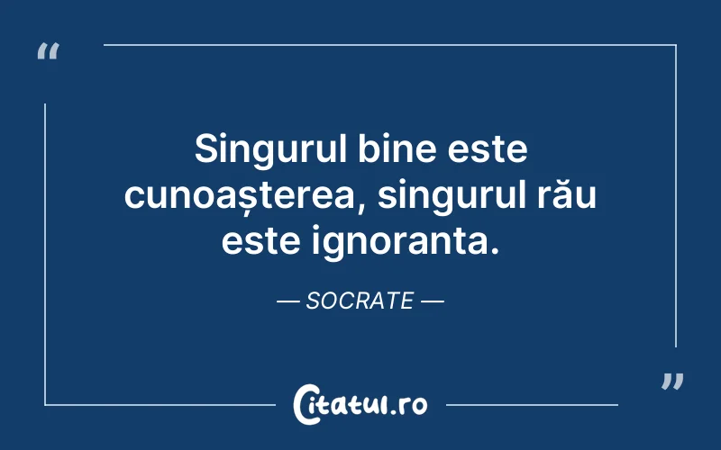 Citat Socrate - citate viata
