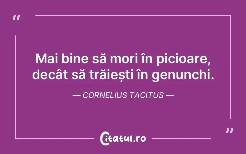 Citat Cornelius Tacitus - citate viata