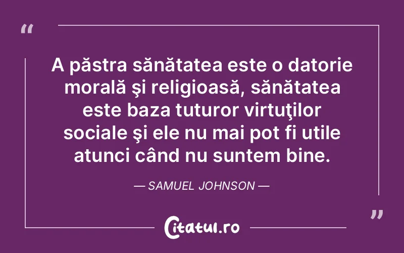 Citat Samuel Johnson - citate viata