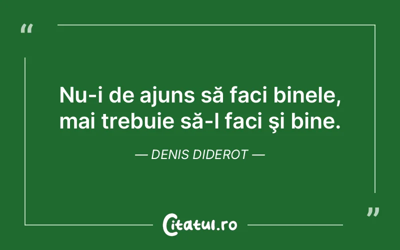 Citat Denis Diderot - citate viata