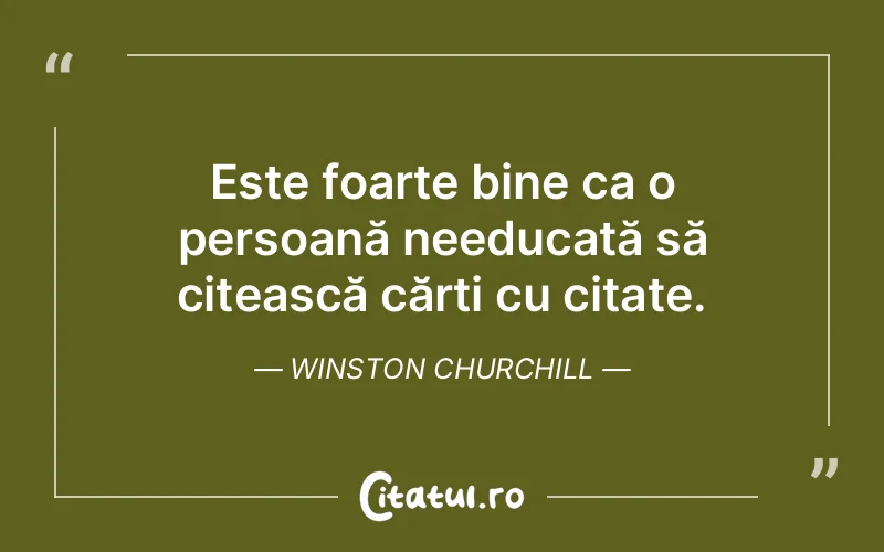 Citat Winston Churchill - citate viata