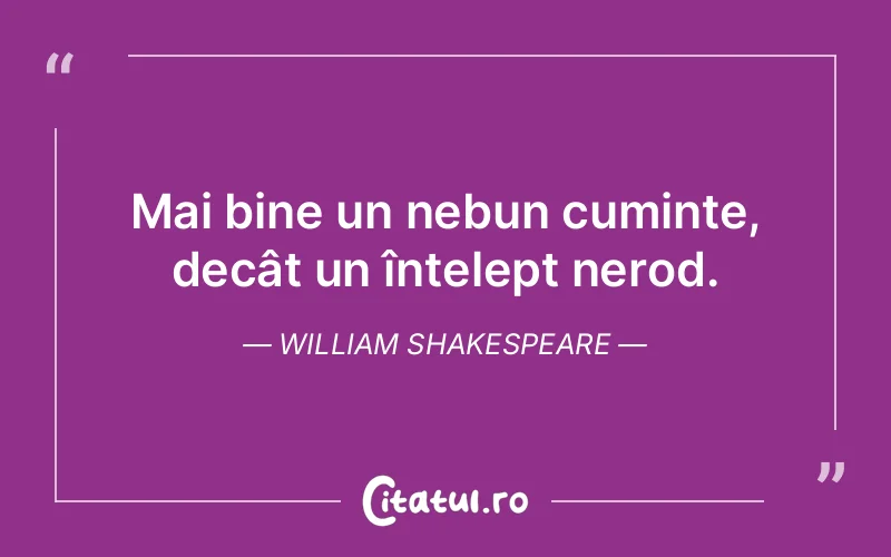 Citat William Shakespeare - citate viata